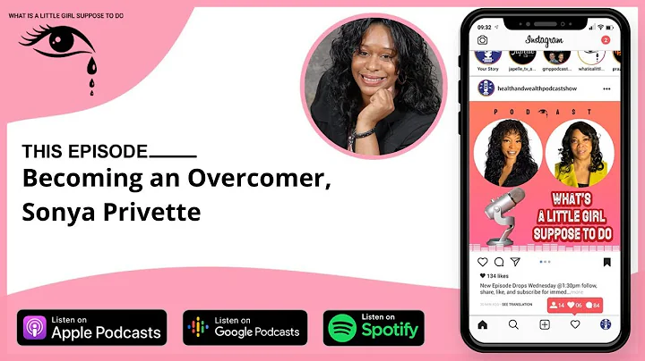 Becoming an Overcomer, Sonya Privette