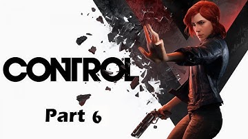 Control - Part 6 - Threshold - Full Game Walkthrough - No Commentary