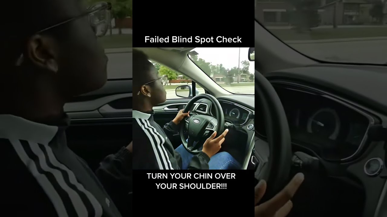 Blind Spot Checks Are REQUIRED Whenever Your Changing Lanes And Turning Teendriver Blackbusin
