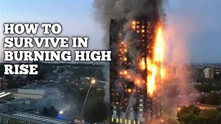 How To Survive A Burning High Rise