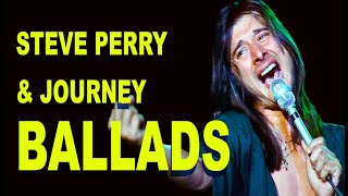 Steve Perry & Journey Ballads