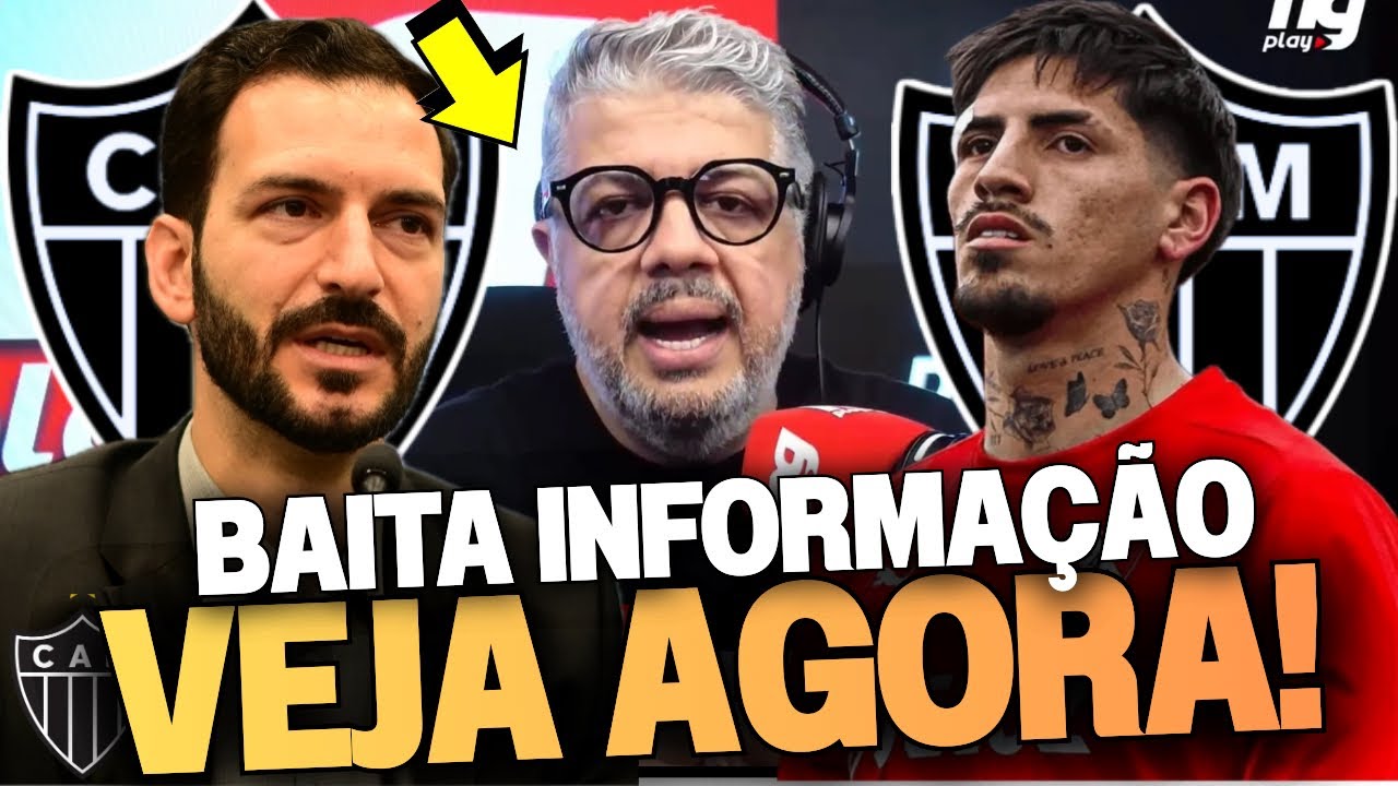 ⚫️ATLÉTICO HOJEE! HG TRAZ INFORMAÇÕES QUENTÍSSIMAS DO GALO | NOTÍCIAS DO ATLÉTICO SUPER IMPORTANTE!