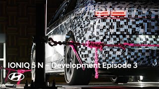 Ioniq 5 N Development | Episode 3: Electrifying Everyday Sportscar