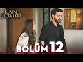 Kan Çiçekleri 12 Bölüm 