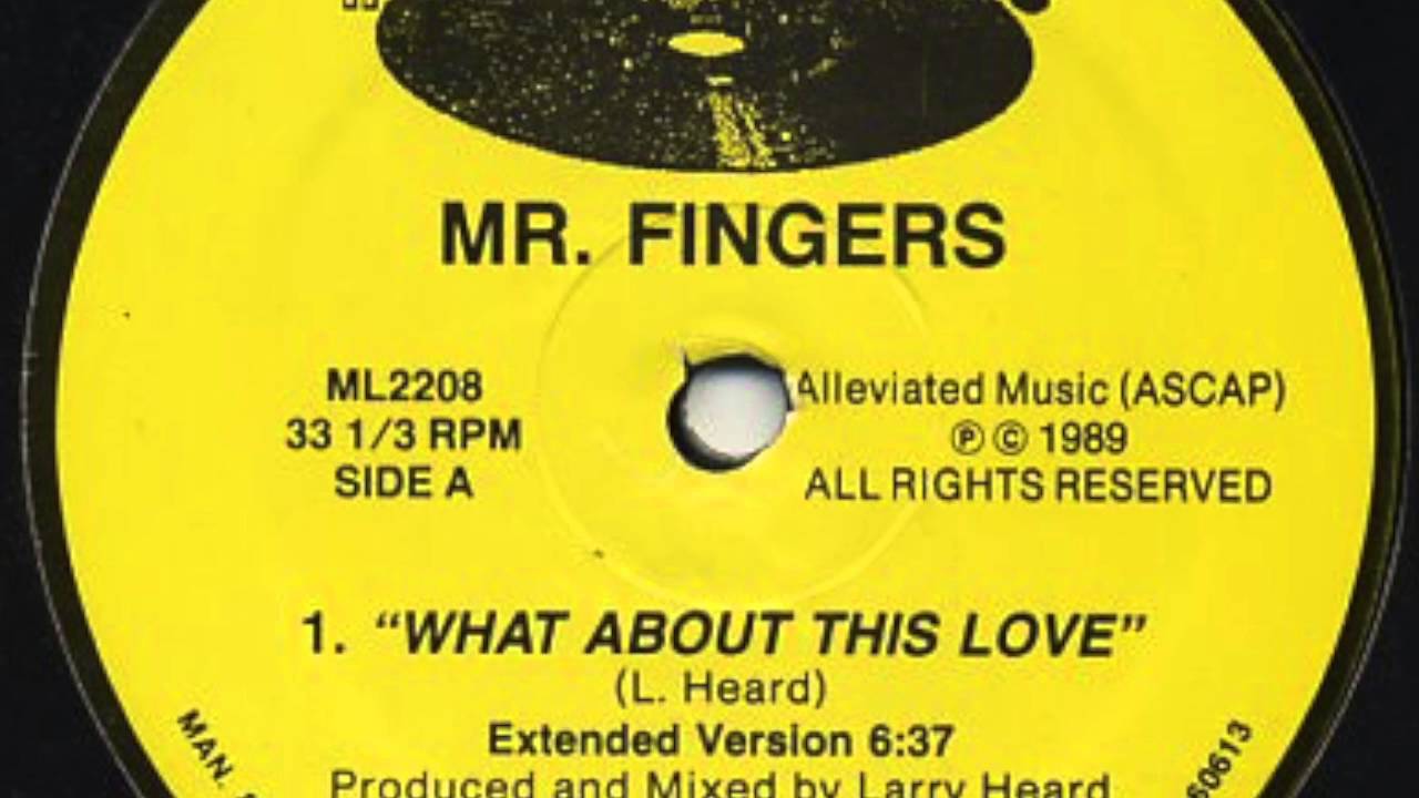 Mr  Fingers - What about this love 12inch' US Single
