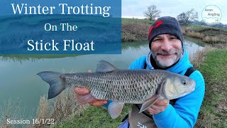 Winter Fishing - Roving With The Stick Float - Trotting Small A River -  16/1/22 (Video 294) 