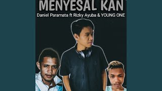 Menyesal Kan