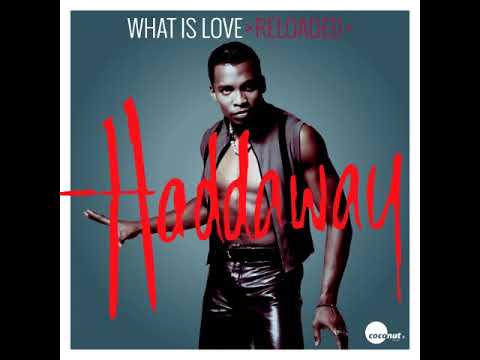 Haddaway - What Is Love