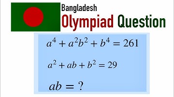 Bangladesh Maths Olympiad Question | find the value of ab | Algebraic Question @MindyourBRAIN1
