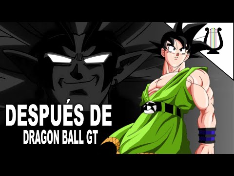 Especial: La HISTORIA después de Dragon Ball GT - Dragon ball Super
