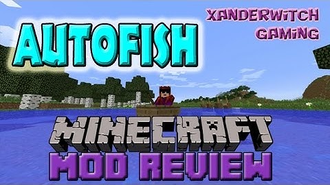 Minecraft Mod Review | Autofish