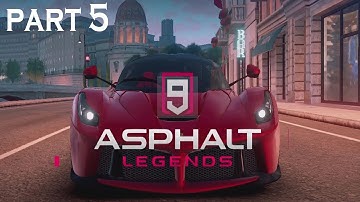 Asphalt 9 Gameplay Walkthrough / Asphalt 9 Legends Android iOS Gameplay Part 5 [60FPS]