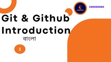 What is git and github introduction  in bangla. github bangla course CoderHobo #1