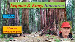 Itineraries to Sequoia & Kings Canyon National Parks. 1-2-3 days