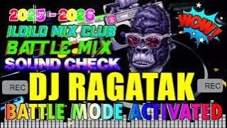 DJ RAGATAK SOUND CHECK | Ultimate Battle Mix 2025 | Bass Boosted DJ Remix