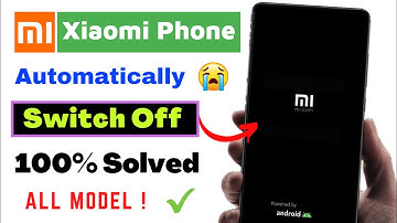Solved Mi Mobile Automatic Switch Off Problem 2025 | Fix_Automatic Restart/colse Problem Mi