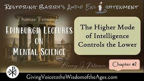 Thomas Troward  - Edinburgh Lectures on Mental Science (compiled)