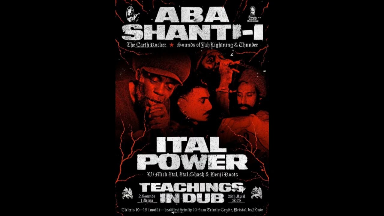 Ital Power meets Aba Shanti - Teachings In Dub 25/04/25 - Full