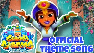 🇲🇦 Subway Surfers Marrakesh 2021 | OFFICIAL THEME SONG 🎶