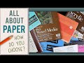 Beginner&#39;s Guide to Choosing Paper for Watercolor, Markers, Pastels | HOT PRESS vs COLD PRESS Paper