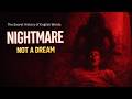 NIGHTMARE | It Was a Demon Sitting On You.