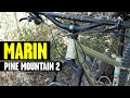 REVIEW: Marin Pine Mountain 2