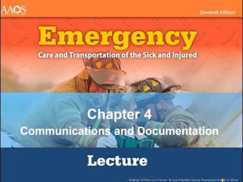 Chapter 4, Communications and Documentation Lecture