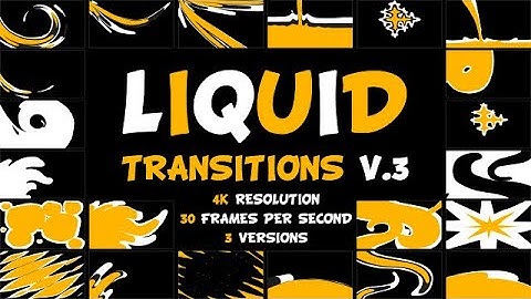 Liquid Transitions V.3 Motion Graphics Templates