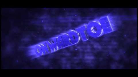 Intro Onwardtoe ▼ Denny As [ Ft.@Kool2015]