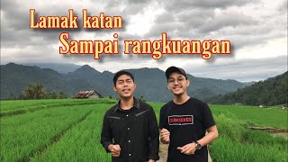 LAMAK KATAN SAMPAI RANGKUANGAN - COVER ALVIS DEVITRA ft YUDHA