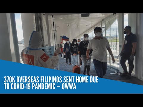 370K overseas Filipinos sent home due to COVID-19 pandemic — OWWA