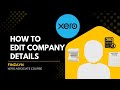 How to edit Organizational Details | Xero Associate Certification Solution 