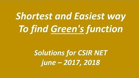 Greens function for net, gate solutions for june 2017, 2018