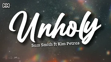 Sam Smith - Unholy ft Kim Petras (Lyrics)