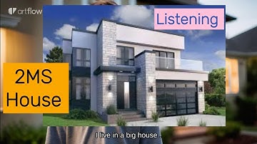 2MS / sequence 1 / Listening video /describing house / for teachers 