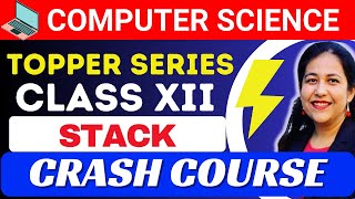 Day 14 | Stack - Data Structures Programs | Crash Course for Computer Science Class 12 CBSE Board