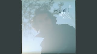 Video thumbnail of "Paco Paquerro - No Quiero Dormir Solo"