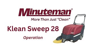Minuteman's Kleen Sweep 28 - How to Operate