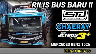 Rilis terbaru STJ Ghaeray Jetbus 3  HDD Mercedes Benz 1526 Repair Body 99