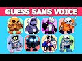 FNF - Guess Character by Their VOICE  | Pibby Sans , Sans Indie Cross, Sans Nightmare,...