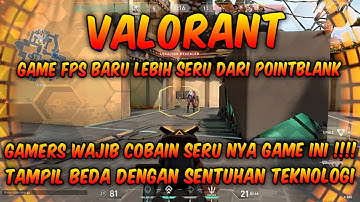 BARU RELEASE LANGSUNG MAIN GAME VALORANT