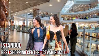 istanbul cevahir shopping center is the best shopping center for tourists 2023