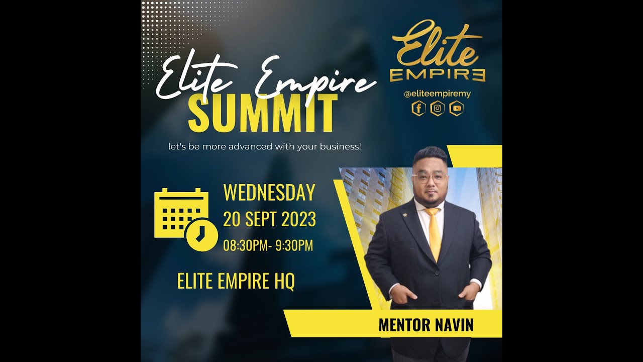 ELITE EMPIRE SUMMIT - BUSINESS MASTERCLASS FOUNDATION