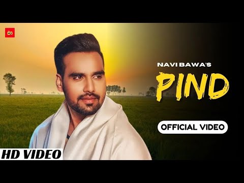 Pind Geda (Official Video) - Navi Bawa | New Punjabi Song 2024 | Punjabi Song | High End Music
