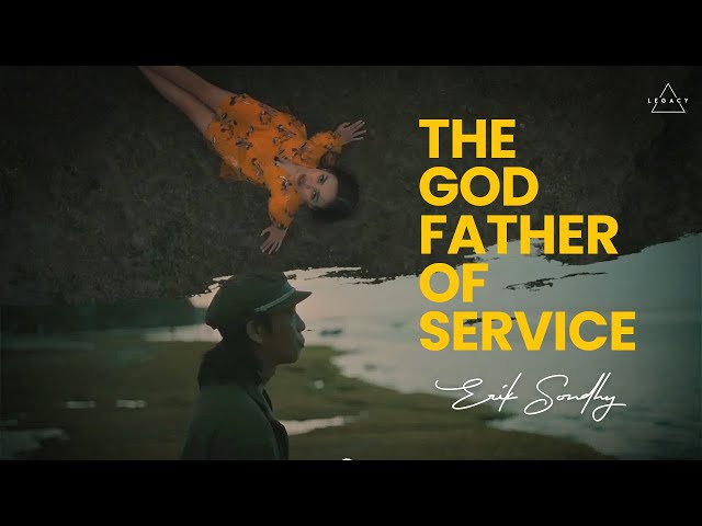THE GOD FATHER OF SERVICE - ERIK SONDHY (Official Music Video) class=