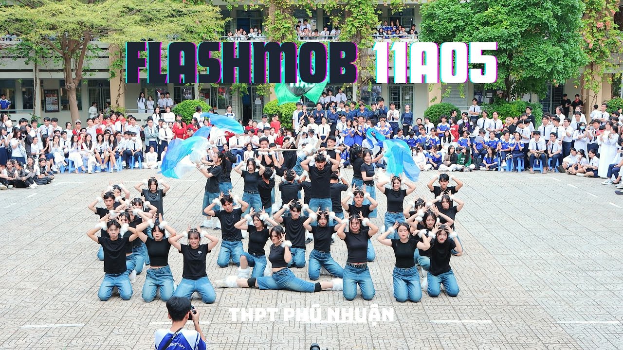 Flashmob lớp 11A05 - THPT Phú Nhuận 2025