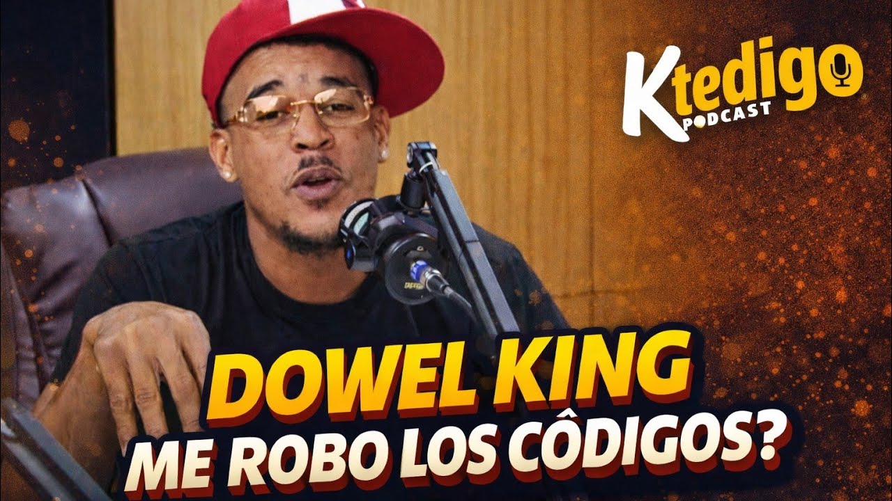 MALENCHY DICE QUE DOWEL KING LE ROBO UNOS CODIGOS Y ACABA CON LOS PILARES | K Te Digo Podcast