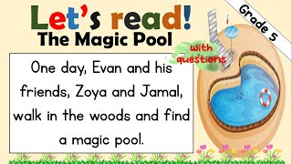 Reading Comprehension Grade 5 Practice Reading With Questions The Magic Pool