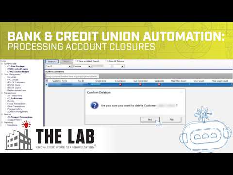 Account Closure AI + Robotic Process Automation in Banks & Credit Unions Use-Case Demo