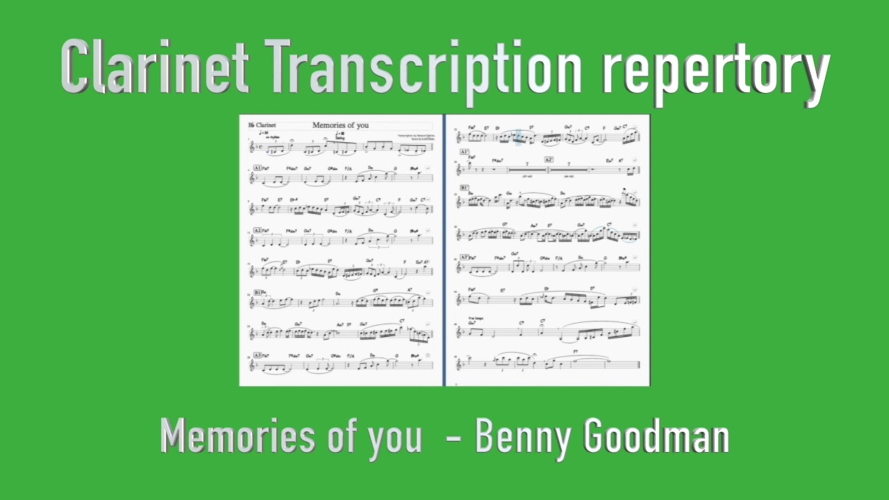 Memories of you - Benny Goodman - Jazz - [ Clarinet Transcription repertory ]